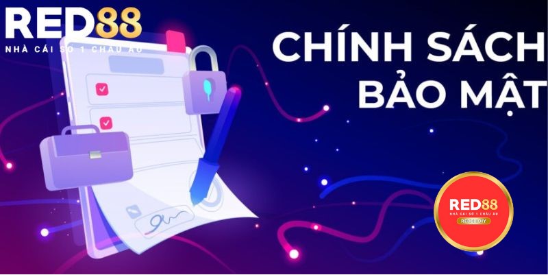 Chính sách bảo mật tuyệt vời của nhà cái RED88 dành cho anh em bet thủ