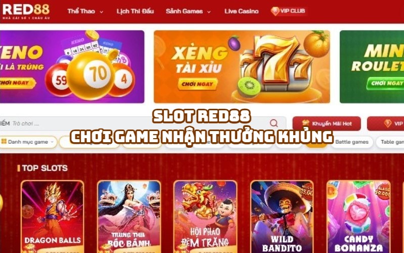 Slot RED88 - Chơi Slot Nhận Thưởng Cực Khủng Tại RED88 Ngay Hôm Nay